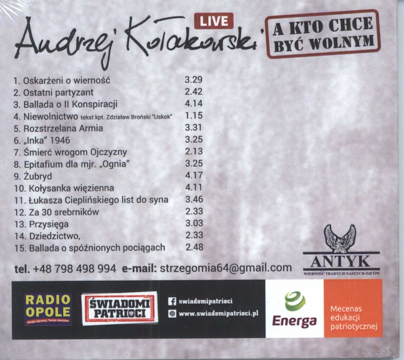 A kto chce być wolnym Andrzej Kołakowski LIVE płyta cd